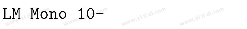 LM Mono 10字体转换